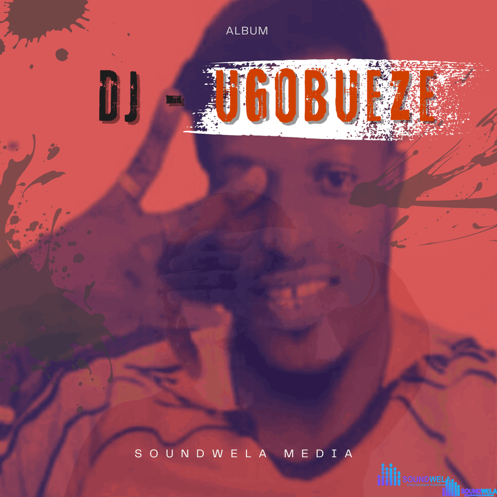 DJ Ugobueze - Ezenukpo – Dj Ugobueze songs