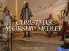 Gateway Worship – Christmas Worship Medley – Gateway Worship Christmas Worship Medley