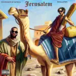 Governor Of Africa – Jerusalem ft. Shallipopi – Governor Of Africa Jerusalem ft Shallipopi
