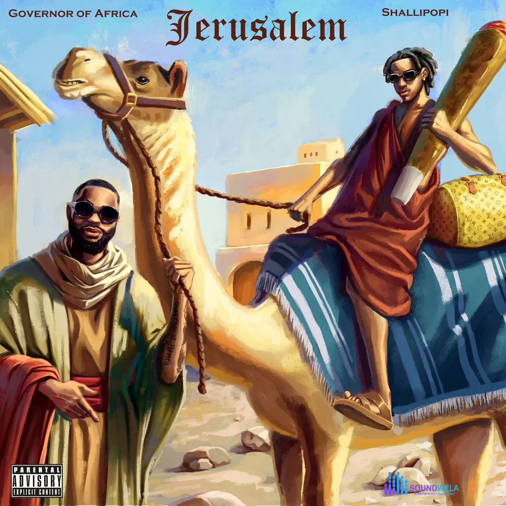 Governor Of Africa – Jerusalem ft. Shallipopi – Governor Of Africa Jerusalem ft Shallipopi