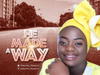 Adeyinka Alaseyori – He Made a Way – He Made a Way Adeyinka Alaseyori