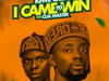 Igwe Credo - I Came To Win (Feat. Oja Master) – Igwe Credo I came to win