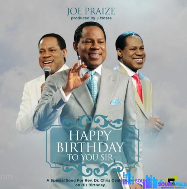 Joe Praize – Happy Birthday To You – Joe Praize – Happy Birthday To You