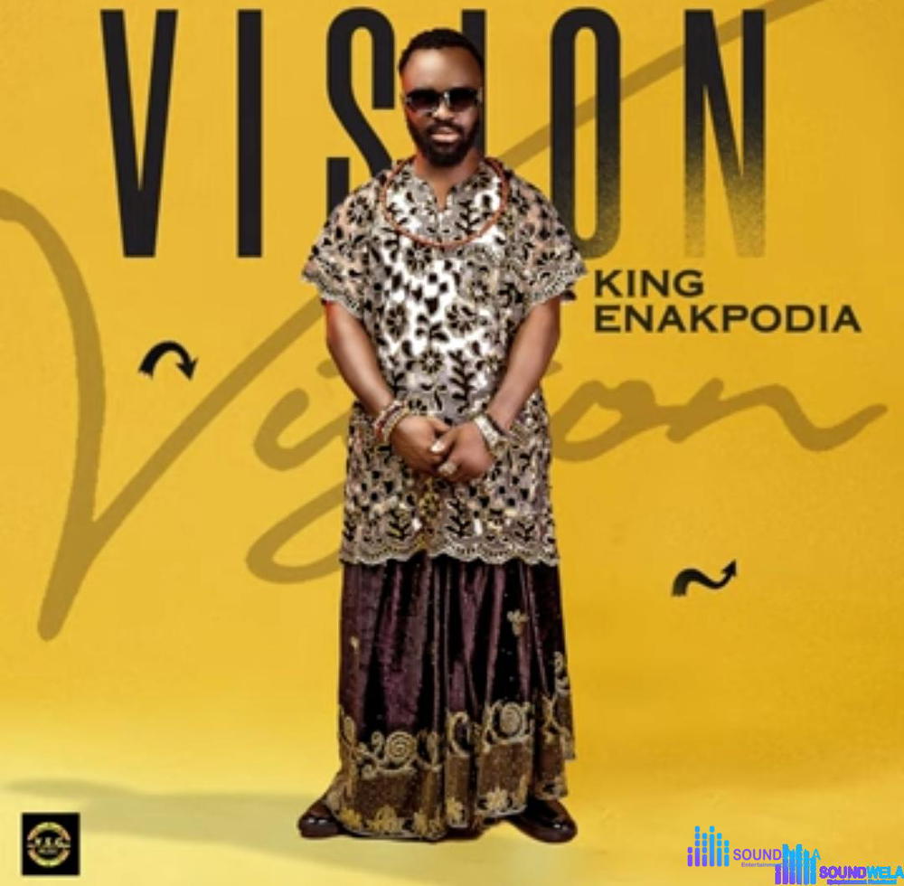 King Enakpodia - Odafe – King Enakpodia songs
