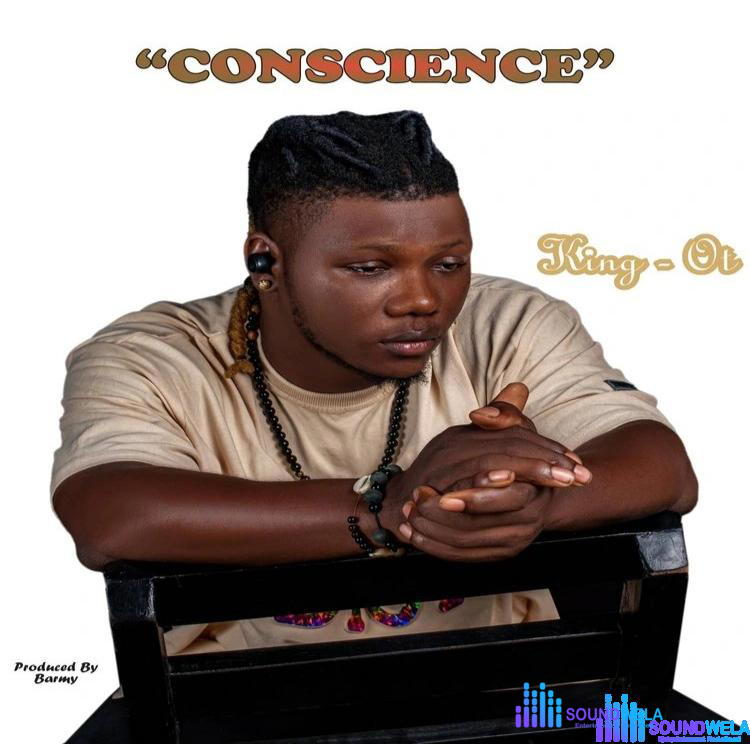 King OT – Conscience – King OT Conscience