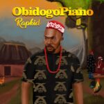 Rapkid – ObidogoPiano – Lifeofrapkid Obidogopiano