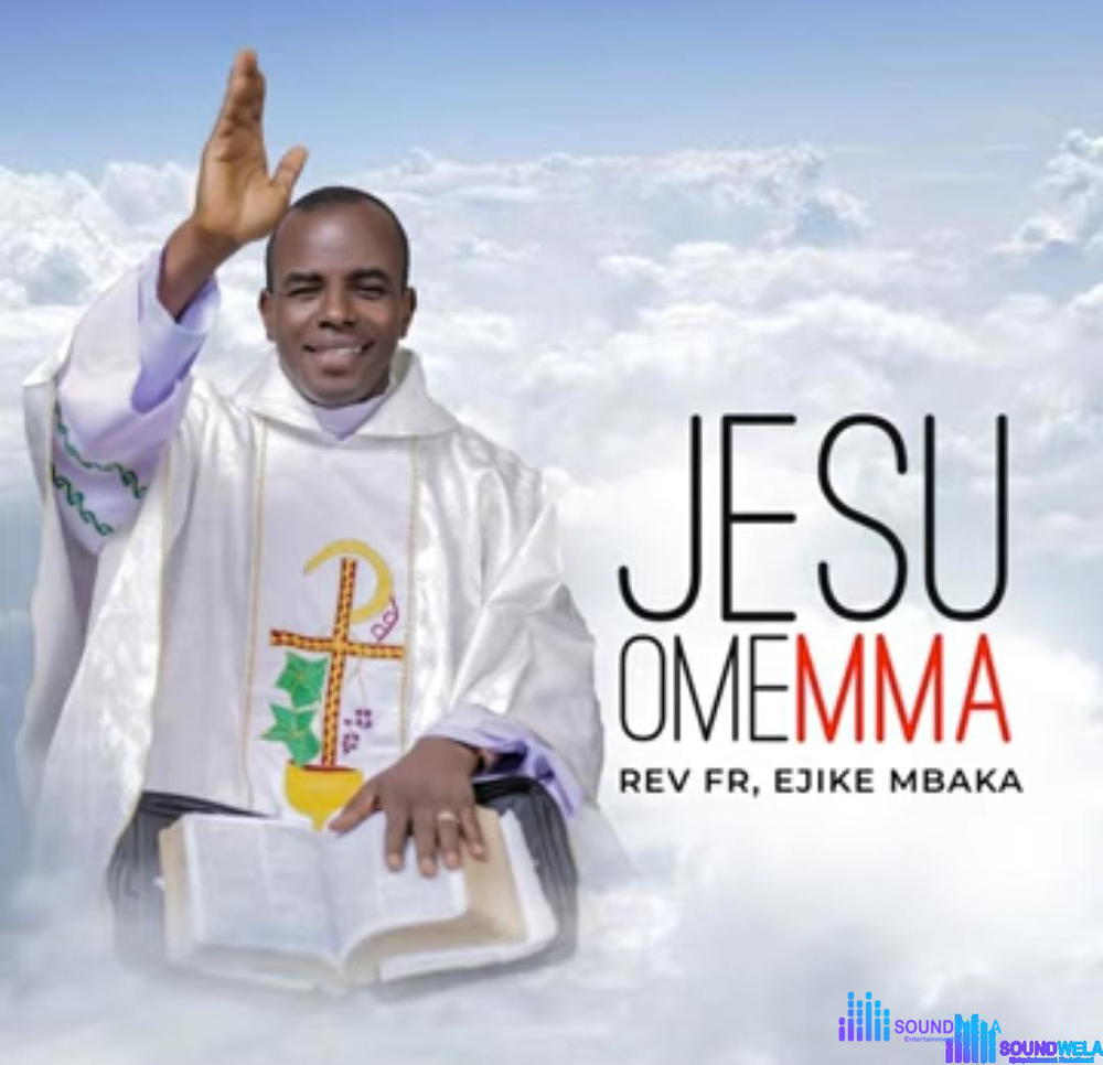 Rev Fr Ejike Mbaka - Jesu Omemma (Live) – Mbaka Jesu Omemma
