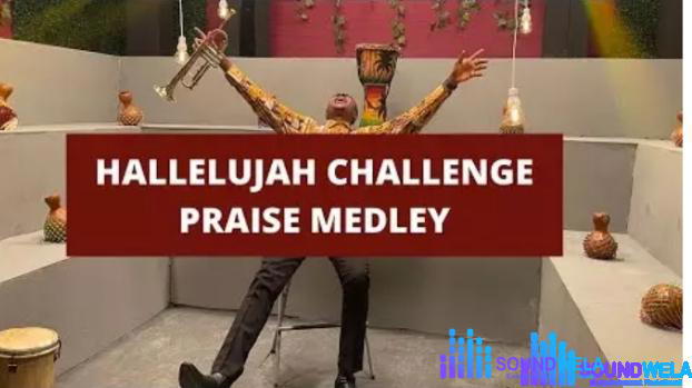 Nathaniel Bassey – Hallelujah Challenge Praise Medley – Nathaniel Bassey – Hallelujah Challenge Praise Medley