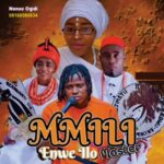 Nonso Ogidi - Mmili Enwe Ilo – Nonso Ogidi Mmili Enwe Ilo