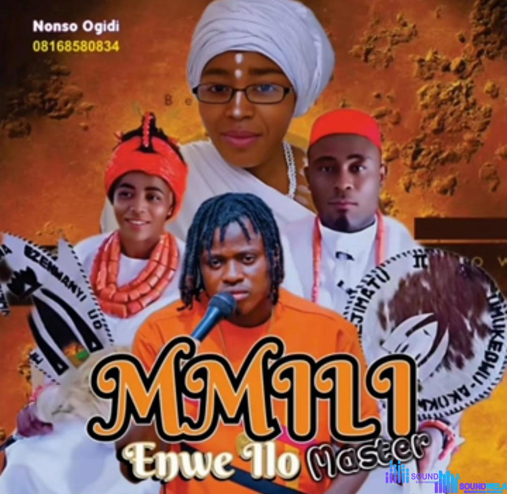 Nonso Ogidi - Mmili Enwe Ilo – Nonso Ogidi Mmili Enwe Ilo