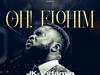 JK Vytamin – Oh Elohim – Oh Elohim By JK Vytamin