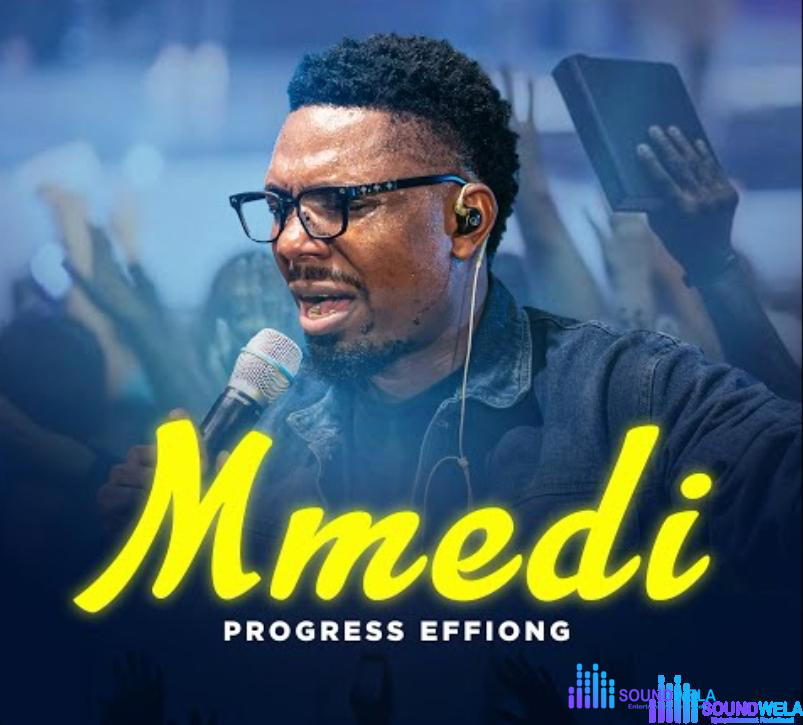 Progress Effiong - Mmedi – Progress Effiong Mmedi