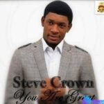 Steve Crown – You Are Great – Steve Crown – You Are Great