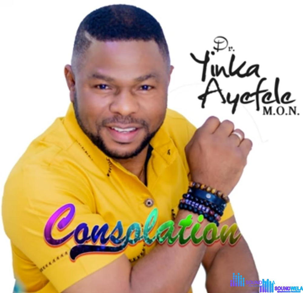 Yinka Ayefele - Gbabi Magbabe – Yinka Ayefele consolation
