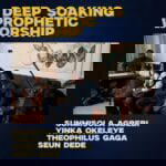 Yinka Okeleye - Deep Soaking Worship – Yinka Okeleye deep soaking worship