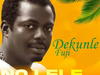 Dekunle Fuji - No LELE – dekunle fuji no lele