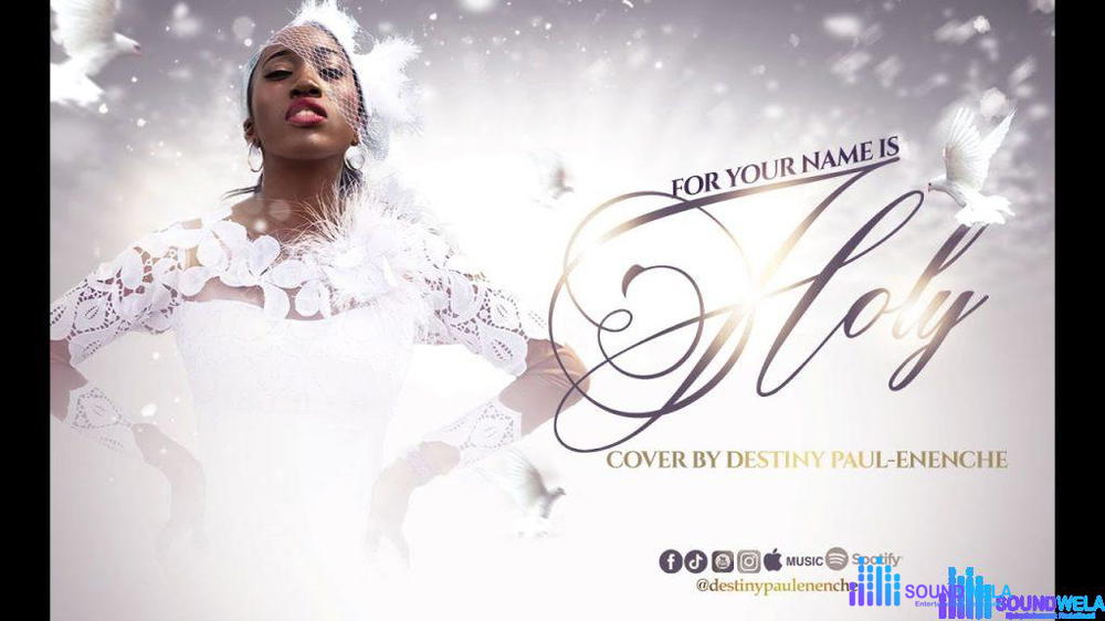 Destiny Paul-Enenche – For Your Name Is Holy – destiny paul enenche – for your name is holy 1024x576 1