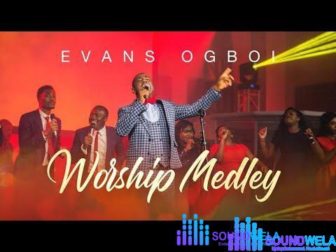 Evans Ogboi - Worship Medley – hqdefault 2