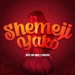 Mbosso – Shemeji Yako ft. Mzee wa Bwax – mbosso shemeji yako ft mzee wa bwax