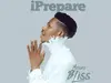 Moses Bliss – I Prepare – moses bliss – i prepare