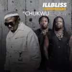 Illbliss – Chukwu Ebuka ft. Umu Obiligbo – nRaMO1E3Kdq