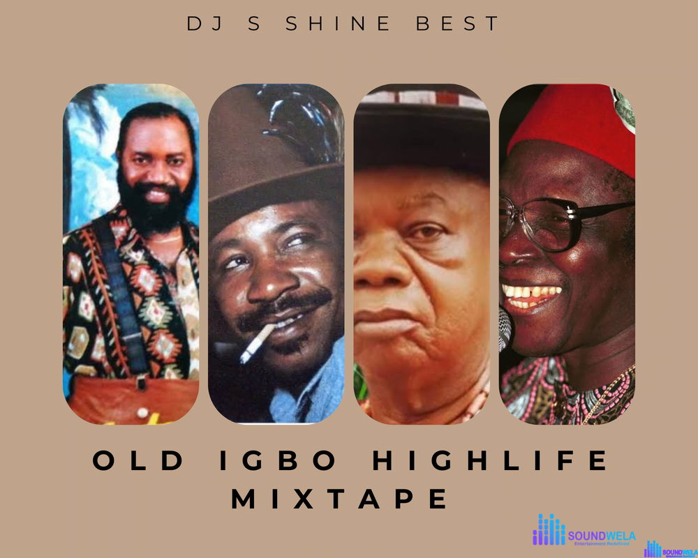 Old Igbo Highlife Mixtape – old Igbo Highlife Mixtape Soundwela