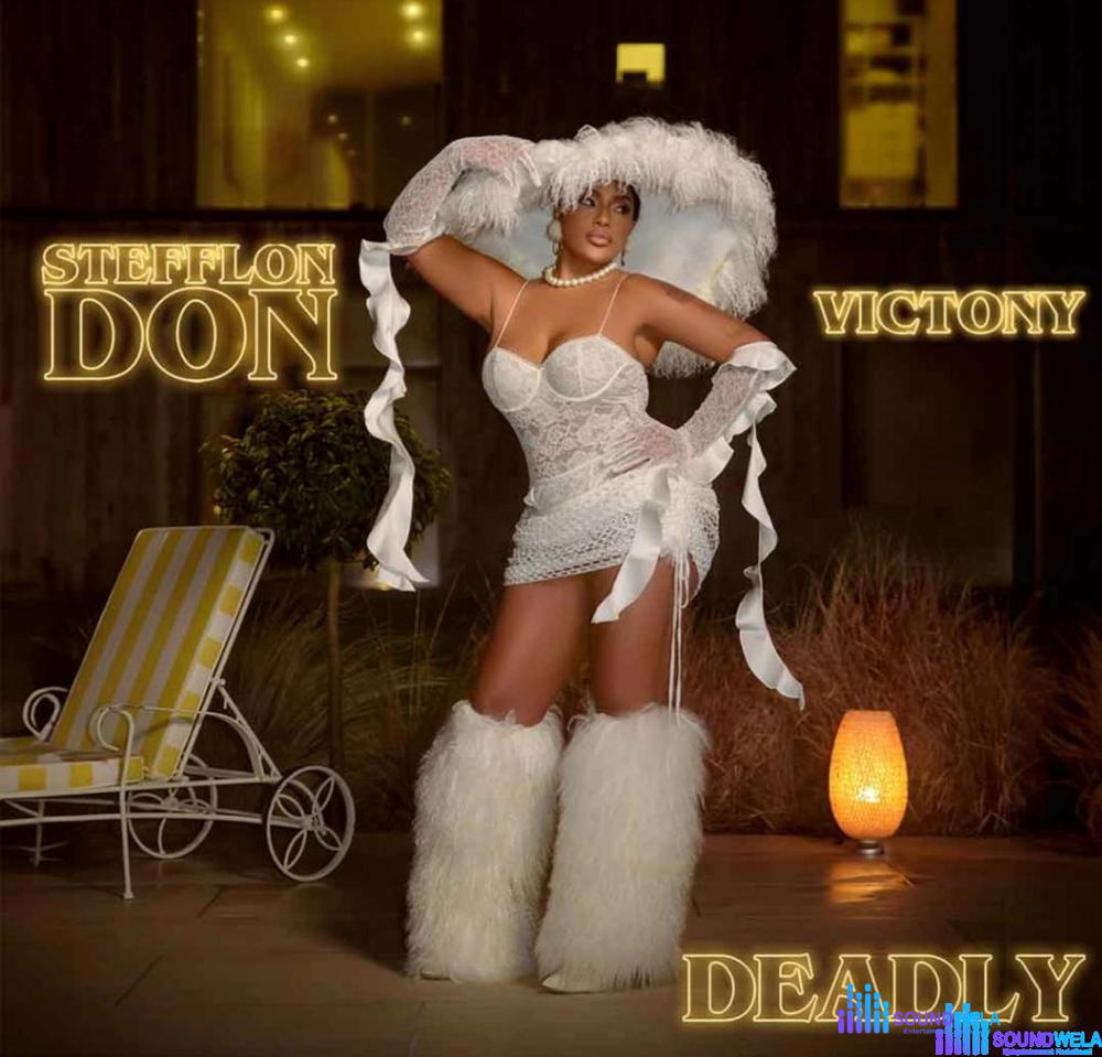 Stefflon Don – Deadly ft. Victony – stefflon don deadly ft victony