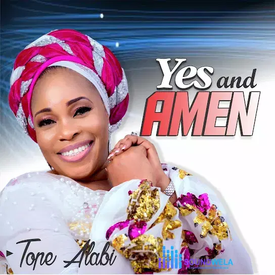 Tope Alabi – Yes And Amen – tope alabi – yes and amen