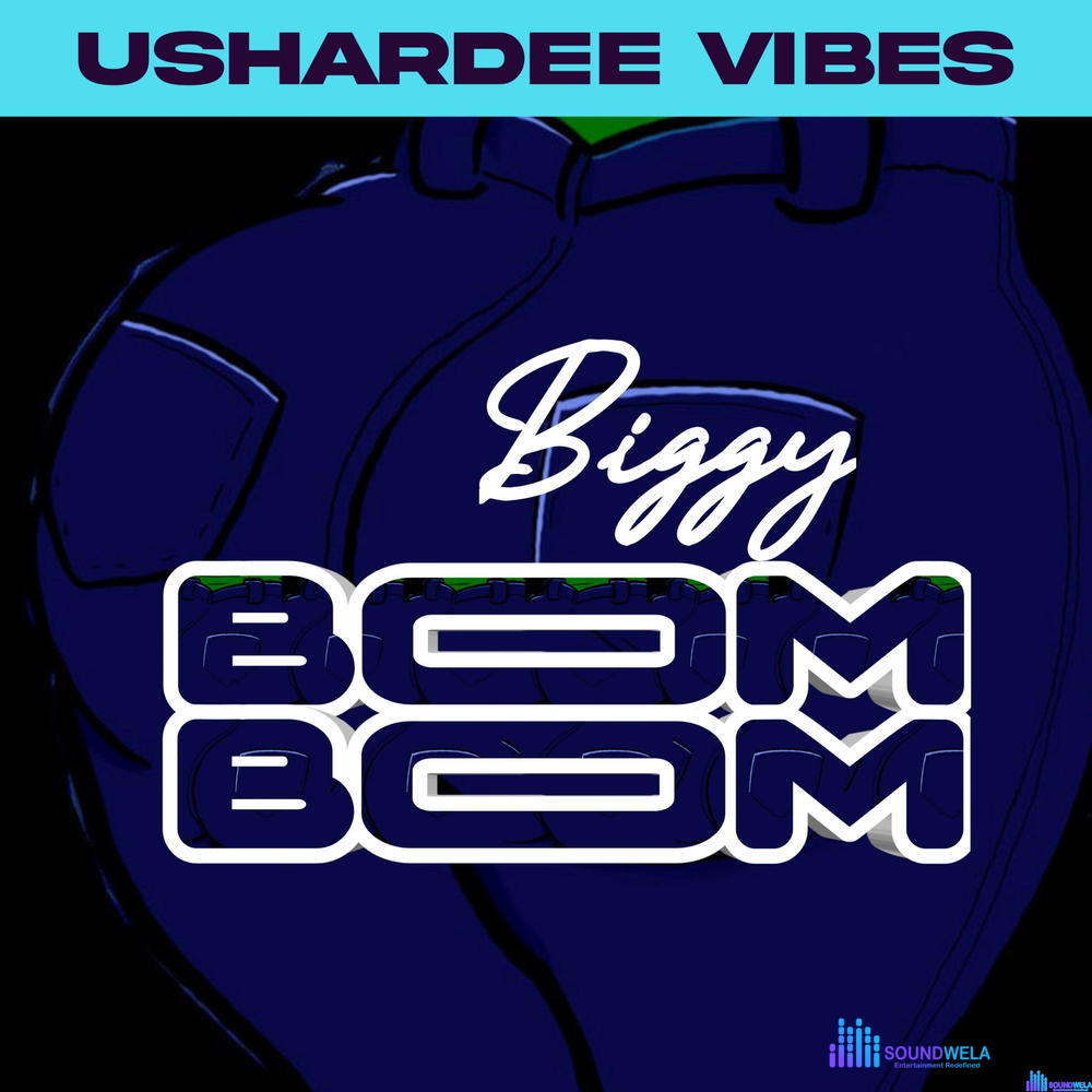 Ushardee Vibes - Biggy Boom Boom – 20231107 233358 scaled