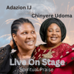 Adazion IJ Ft. Chinyere Udoma Live On Stage – Adazion IJ Ft Chinyere Udoma Live On Stage Soundwela