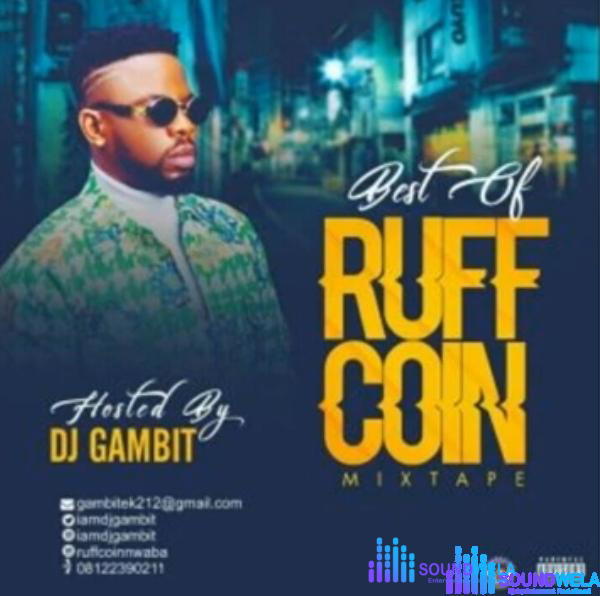 DJ Gambit - Best Of RuffCoin Mixtape – Best of ruff coin