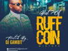 DJ Gambit - Best Of RuffCoin Mixtape – Best of ruff coin mixtape