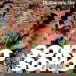 Chinedu Eke - Gba Oso Ndu Gi – Chinedu Eke Soko Soko soundwela