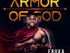Ebuka Songs – Armor Of God – Ebukasongs – Armor Of God