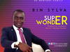 Bin-Sylva Mgbe - Super Wonder – IMG 20181019 WA0003