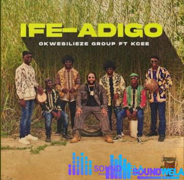 Okwesilieze Group – Ife-Adigo ft. Kcee – IMG 20240104 142129