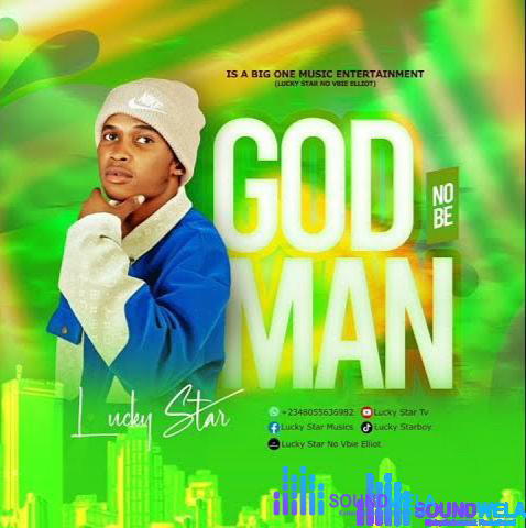 Lucky Star – God No Be Man – IMG 20240111 133548