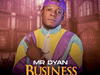 Mr Dyan – Business – IMG 20240111 133715