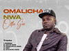 Ollie Gee – Omalicha Nwa – IMG 20240118 165131