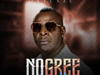 Onyenze - No Gree – Onyenze No Gree
