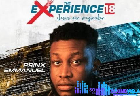 Prinx Emmanuel – Live at The Experience 18 (2023) – Prinx Emmanuel – Live at The Experience 18 2023