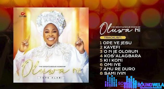 Tope Alabi – O N Je Olorun – Tope Alabi – O N Je Olorun