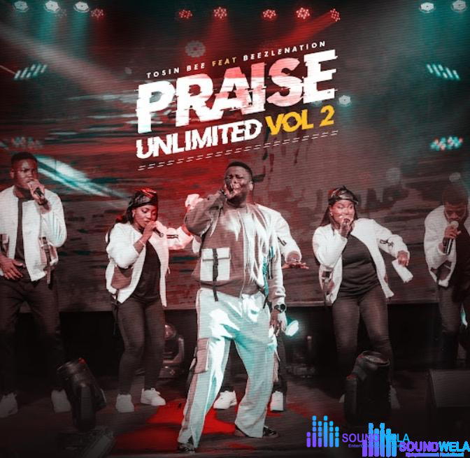 Tosin Bee – Fuji Praise – Tosin Bee – Fuji Praise