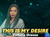 Victoria Orenze – This Is My Desire – Victoria Orenze – This Is My Desire