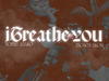 Yome Anaro – I Breathe You Ft Moses Akoh – Yome Anaro – I Breathe You Ft Moses Akoh