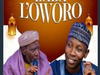 Awiye Agba - Baba Loworo – awiye agba