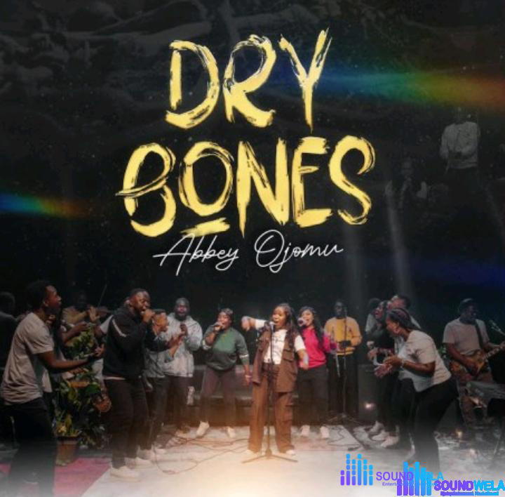 Abbey Ojomu – Dry Bones – Abbey Ojomu – Dry Bones