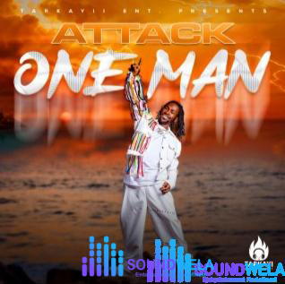 Attack – One Man – Attack One Man Soundwela
