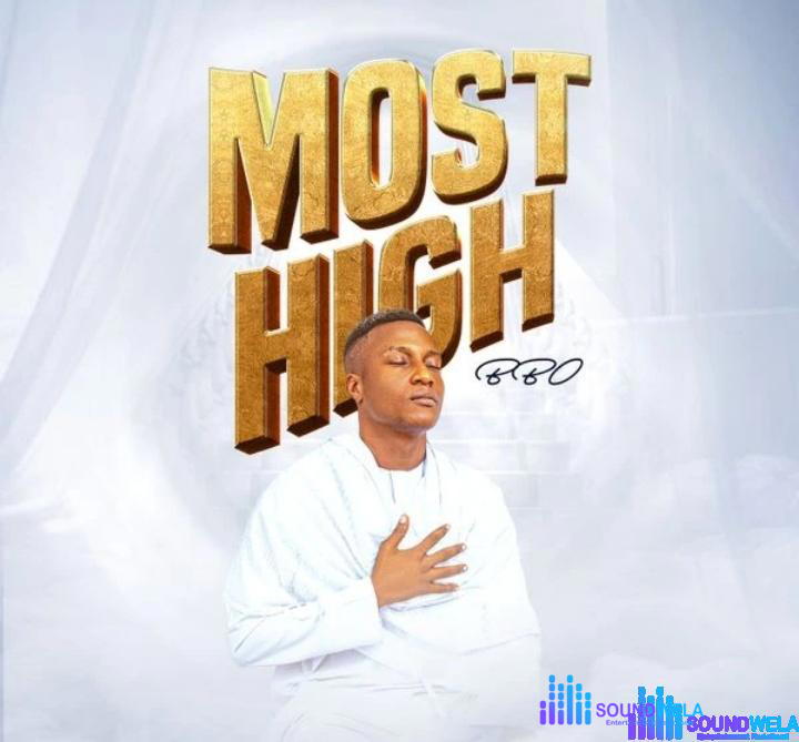 BBO – Most High – Bbo – Most High