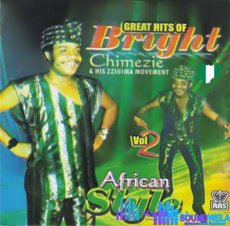 Bright Chimezie – African Style – Bright Chimezie African Style Soundwela